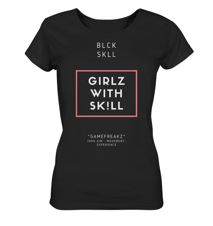 BLCK SKLL SERIES - "SKILL GIRL" - Bio T-Shirt - Girl