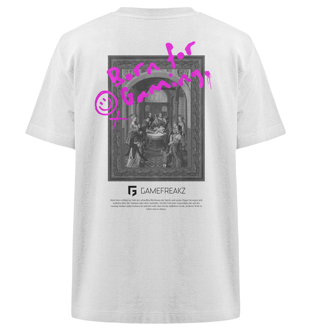 Born for Gaming - Oversized Organic Shirt
